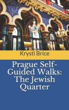 Prague Self-Guided Walks: The Jewish Quarter