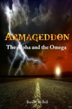 Armageddon: The Alpha and the Omega