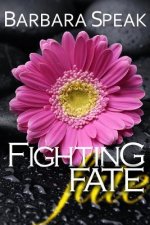 Fighting Fate