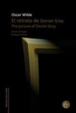 El retrato de Dorian Gray/The picture of Dorian Gray: Edición bilingüe/Bilingual edition