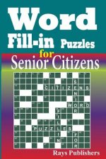 Word Fill-in Puzzles for Senior Citizens