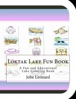 Loktak Lake Fun Book: A Fun and Educational Lake Coloring Book