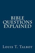 Bible Questions Explained