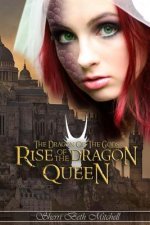 Rise of the Dragon Queen