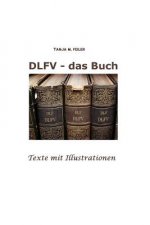 DLFV - das Buch: Texte mit Illustrationen
