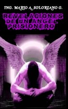 Revelaciones de un angel prisionero