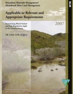 Hazardous Materials Management/ Abandoned Mine Land Management Applicable or Relevant and Appropriate Requirements