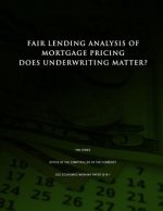 Fair Lending Analysis of Mortgage Pricing: Does Underwriting Matter?