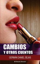 Cambios y otros cuentos
