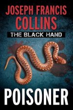 The Black Hand: Poisoner