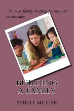 Building a family