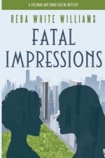 Fatal Impressions