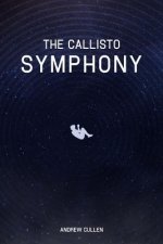 The Callisto Symphony