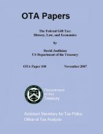 The Federal Gift Tax: History, Law, and Economics