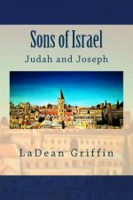 Sons of Israel: Judah and Joseph