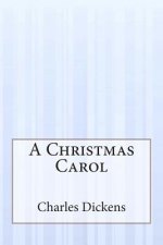 A Christmas Carol: A Ghost Story of Christmas