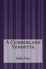 A Cumberland Vendetta
