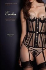 Eveline (In Three Complete Volumes): The Amorous Exploits of a Lady of Fashion