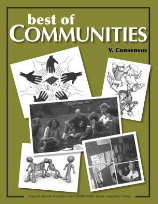 Best of Communities: V. Consensus