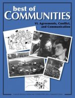 Best of Communities: VI. Agreements, Conflict, and Communication