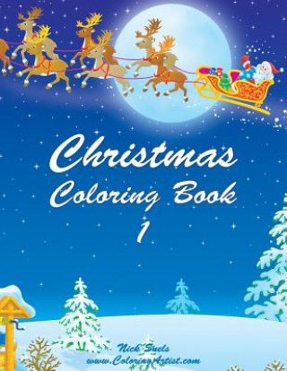 Christmas Coloring Book 1 (Nick Snels)(Miękka)