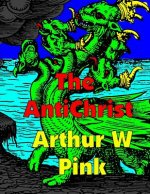 The AntiChrist: Low Tide Press Large Print Edition