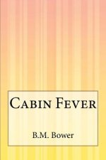 Cabin Fever