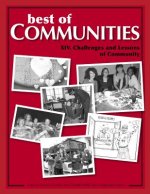 Best of Communities: XIV. Challenges and Lessons of Community