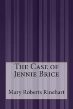 The Case of Jennie Brice