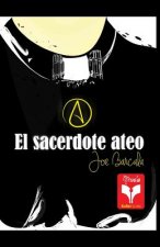 El Sacerdote Ateo: Colección Herejías