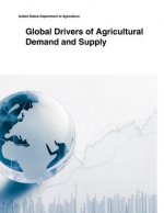 Global Drivers of Agricultural Demand and Supply