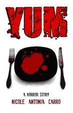 Yum: A Horror Story