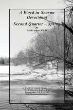 A Word in Season Devotional Second Quarter: Spring