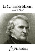 Le Cardinal de Mazarin