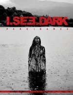 I.See.Dark