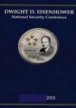 Dwight D. Eisenhower National Security Conference 2003