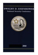 Dwight D. Eisenhower National Security Conference 2002