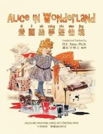 Alice in Wonderland (Traditional Chinese): 03 Tongyong Pinyin Paperback B&w