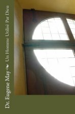 Un Homme Utilis? Par Dieu