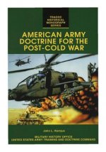 American Army Doctrine for the Post Cold War