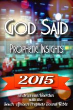 God said 2015: A prophetic word over 2015