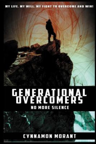 Generational Overcomers: No More Silence