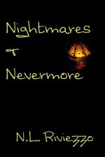 Nightmares & Nevermore