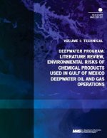 Deepwater Program: Literature Review, Environmental Risks of Chemical Products Used in Gulf of Mexico Deepwater Oil and Gas Operations, V