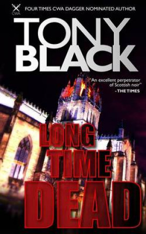 Long Time Dead: A Gus Dury Crime Thriller