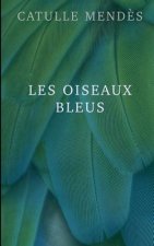 Les oiseaux bleus