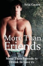 More Than Friends Book 1 & Book 2: M/M Romance Box Set