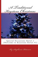 A Traditional Keystone Christmas: Special Occasions Novel 1