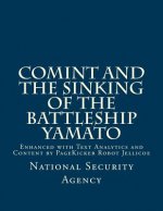 COMINT and the Sinking of the Battleship YAMATO: Enhanced with Text Analytics and Content by PageKicker Robot Jellicoe