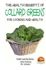 Health Benefits of Collard Greens